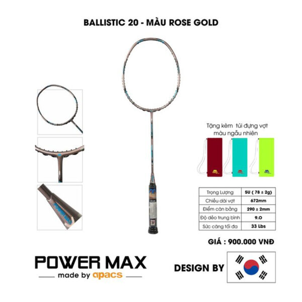 Vợt Cầu Lông Power Max Ballistic 20 - Rose Gold Sang Trọng